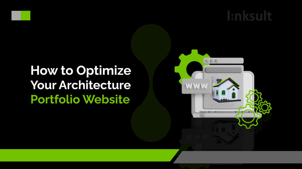 How to Optimize Your Architecture Portfolio Website