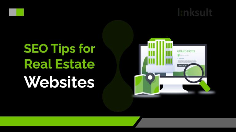 SEO Tips for Real Estate Websites