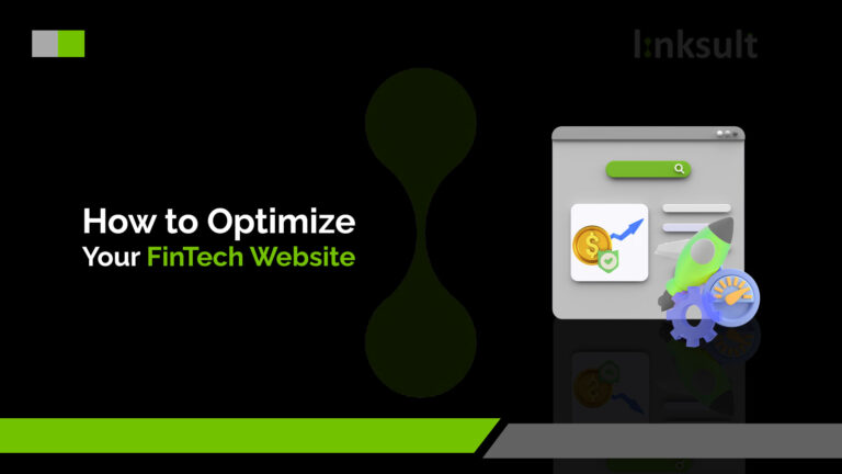 How to Optimize Your FinTech Website